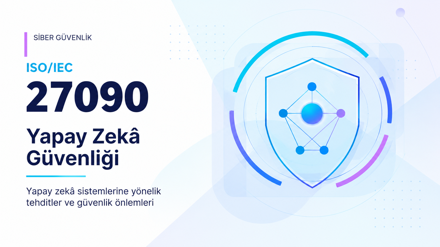ISO/IEC 27090:2026: Belgelendirmesi