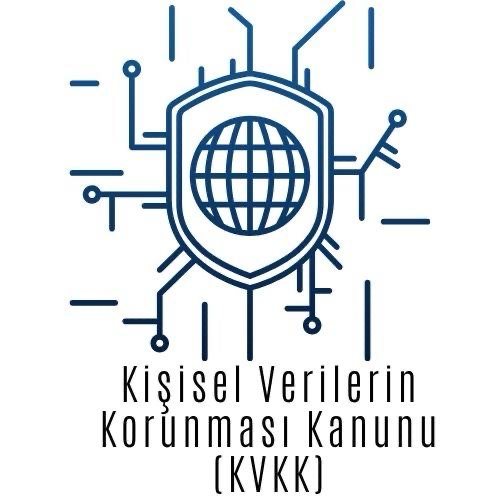 Kişisel Verilerin Korunması Kanunu (KVKK)