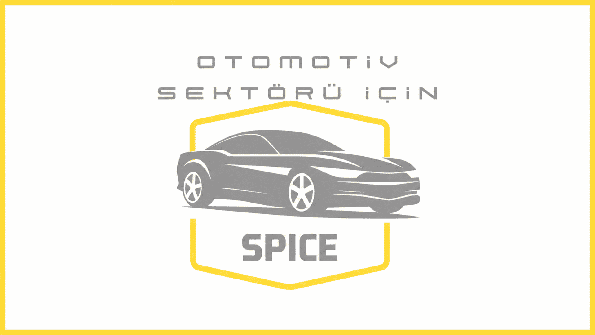 Otomotiv Sektörü için SPICE