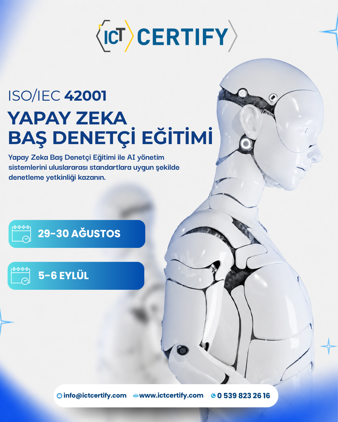 ISO/IEC 42001 Yapay Zeka Yönetim Sistemi Baş Denetçi Eğitimi ICT Certify'da